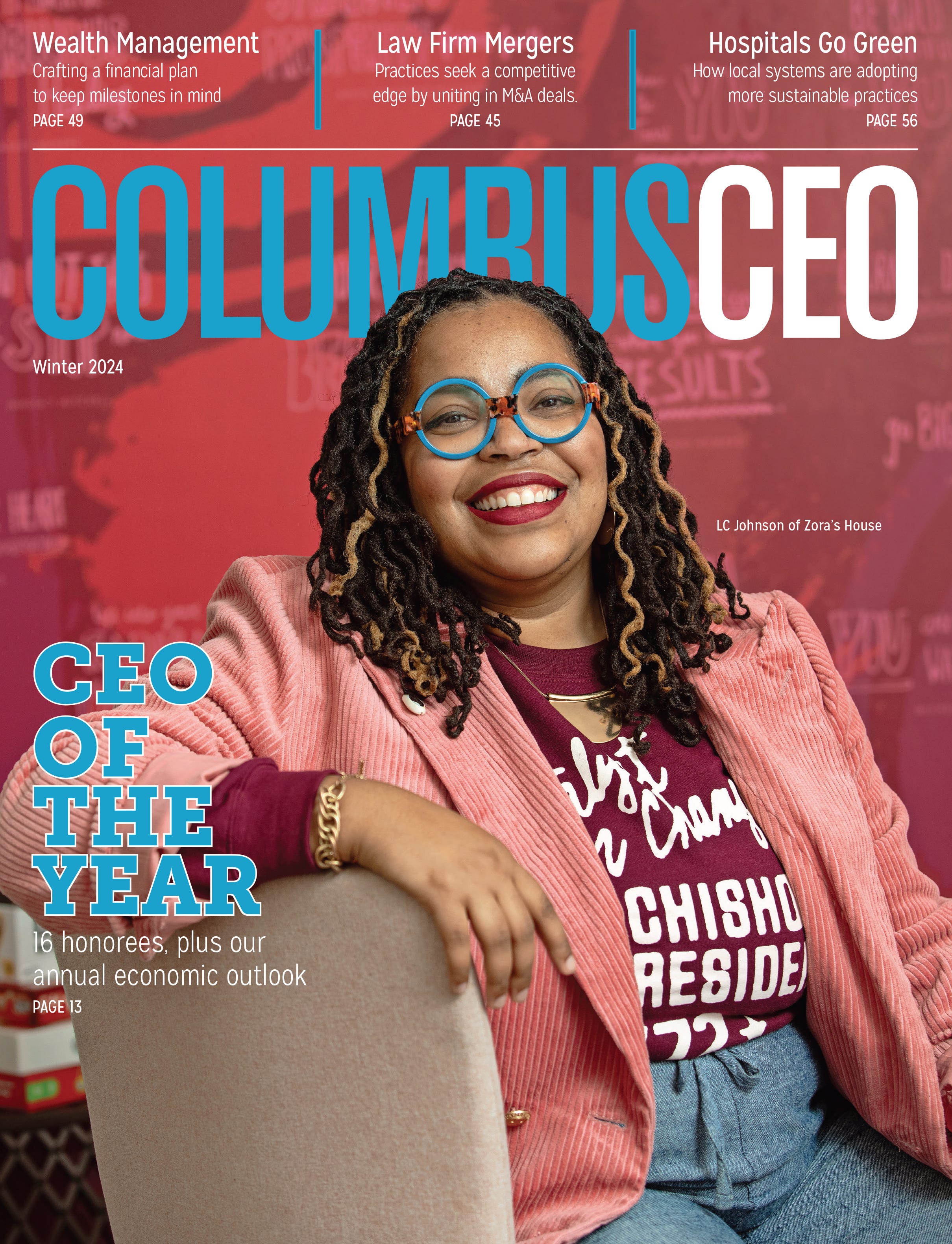 The Winter 2024 issue of Columbus CEO features our annual CEO of the Year awards. One of this year’s recipients is LC Johnson of Zora’s House